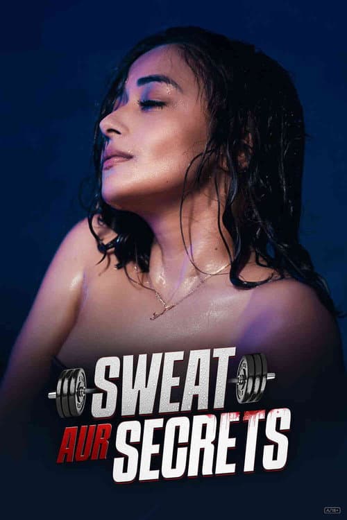 Sweat Aur Secrets Season 1 poster