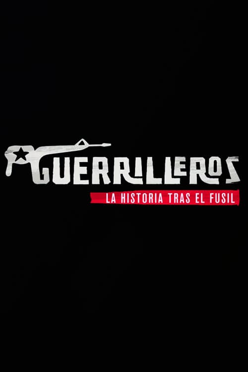 Guerilleros Season 1 poster