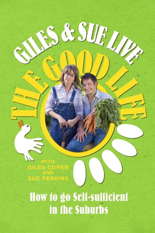 Giles And Sue Live The Good Life Season 1 poster