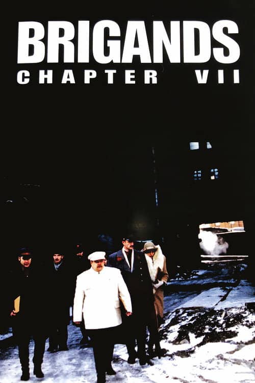 Brigands, Chapter VII