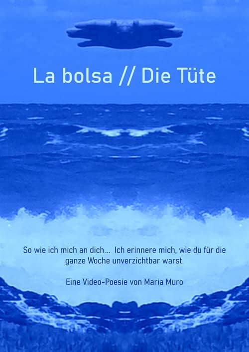 La bolsa / Die Tüte