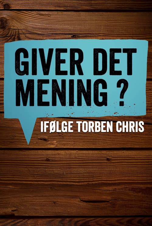 Giver det mening ifølge Torben Chris Season 2 poster