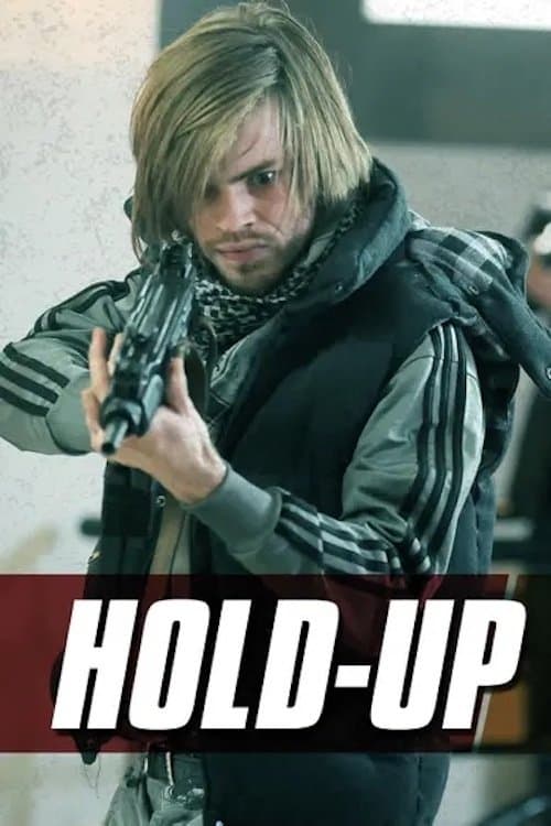 Hold-Up Season 1 poster