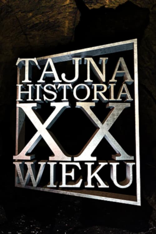 Tajna historia XX wieku Season 2 poster