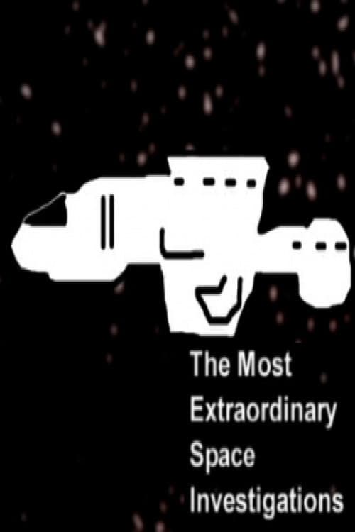 The Most Extraordinary Space Investigations Season 1 poster