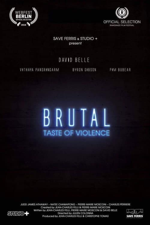 Brutal A Taste of Violence. Brutal A Taste Of Violence. Season One. poster