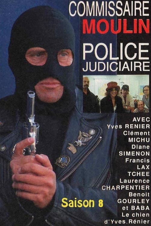 Police Commissioner Moulin Season 8 poster