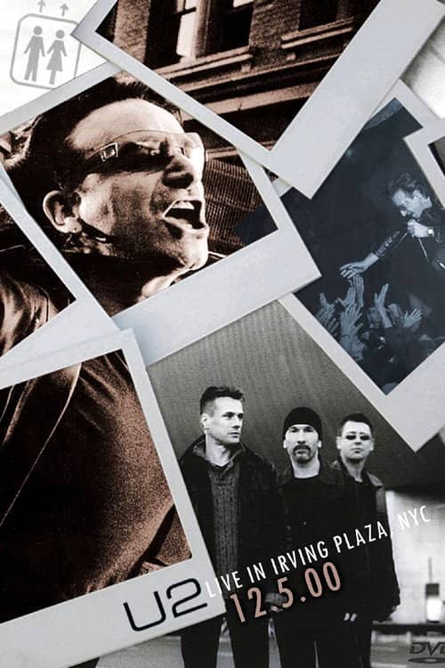 U2 - Live from Irving Plaza 2000
