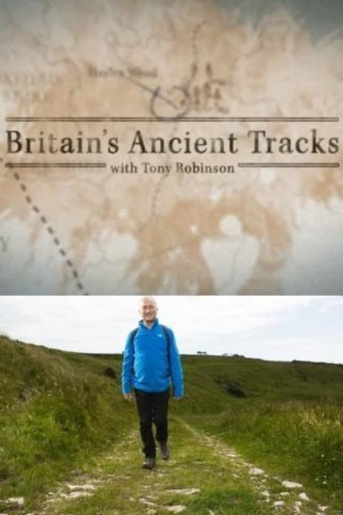 Britain's Ancient Tracks with Tony Robinson Season 2 poster