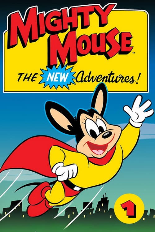 Mighty Mouse: The New Adventures Season 1 poster