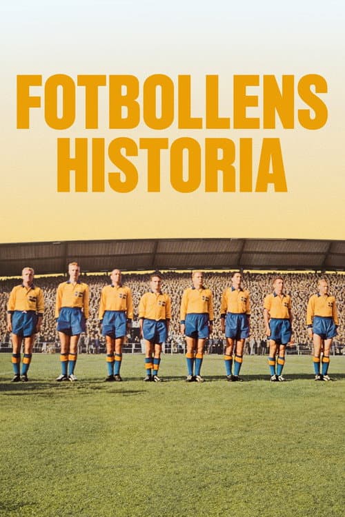 Fotbollens historia Season 1 poster