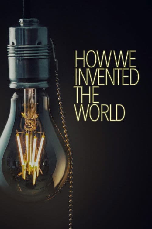 How We Invented The World Season 1 poster