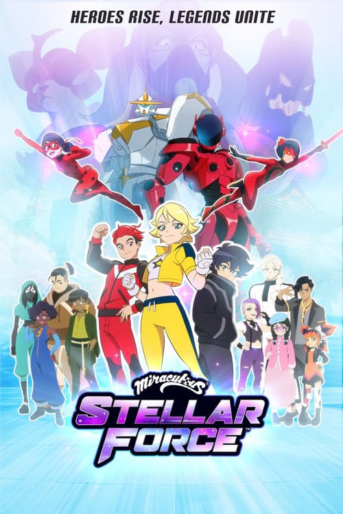 Miraculous Stellar Force Season 1 poster