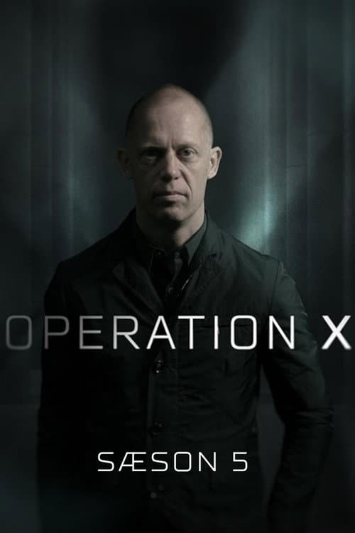 Operation X Season 5 poster